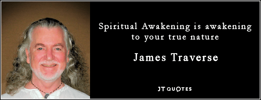 spiritual awakening quote james traverse